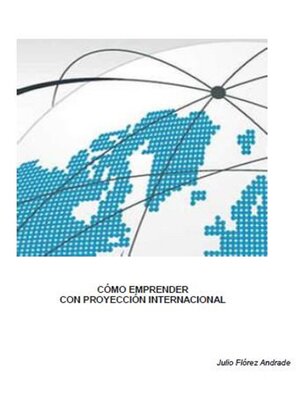 cover image of Cómo emprender con proyección internacional